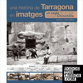 Una història de Tarragona en imatges