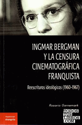 Ingmar Bergman y la censura cinematográfica franquista