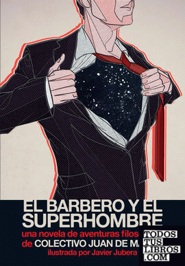 EL BARBERO Y EL SUPERHOMBRE