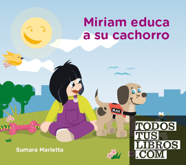 Miriam educa a su cachorro