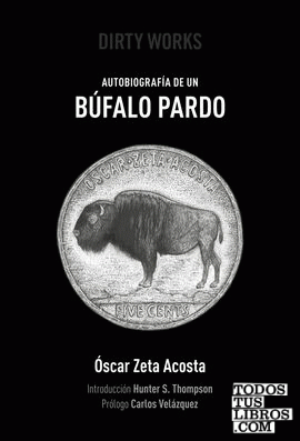 Autobiografía de un búfalo pardo