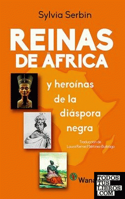 Reines d'Àfrica i heroïnes de la diàspora negra