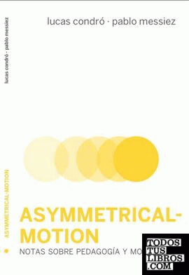 Asymmetrical-Motion