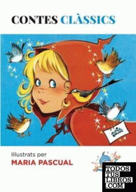 Contes Clàssics Il·lustrats per Maria Pascual