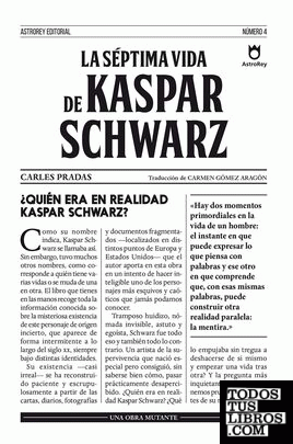 La séptima vida de Kaspar Schwarz