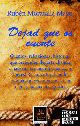 Dejad que os cuente