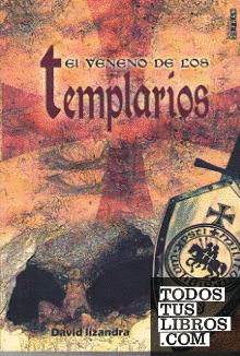 El veneno de los Templarios