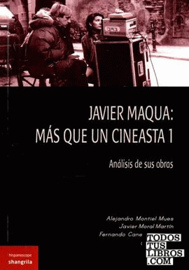 Javier Maqua: más que un cineasta 1