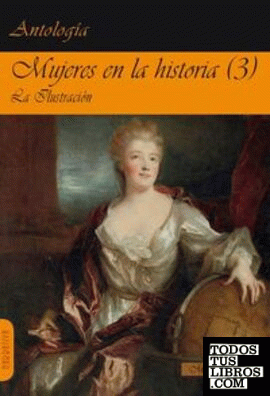Mujeres en la historia (3) Ilustración.