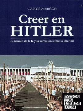 Creer en Hitler