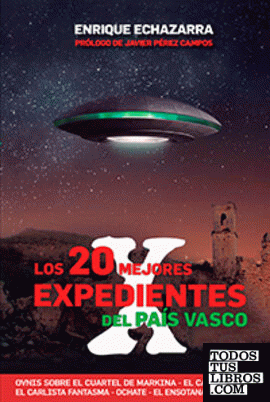 Los 20 mejores Expedientes X del País Vasco