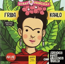 Frida Kahlo para niñas y niños