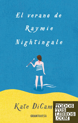 El verano de Raymie Nightingale