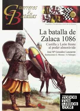 La batalla de Zalaca 1086