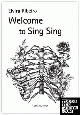 Welcome to Sing Sing