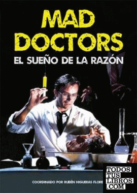 Mad Doctors