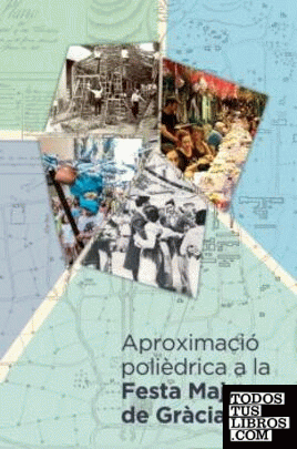Aproximació polièdrica a la Festa Major de Gràcia