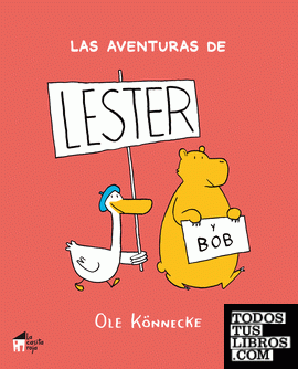 Las aventuras de Lester y Bob