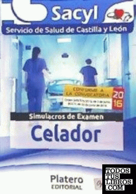 CELADOR DEL SERVICIO DE SALUD DE CASTILLA Y LEÓN. SIMULACROS  DE  EXAMEN