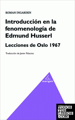 Introducción en la fenomenología de Edmund Husserl.