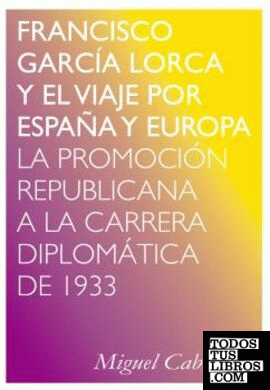 Francisco García Lorca y el viaje por España y Europa