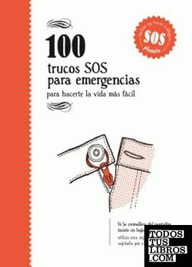 100 trucos SOS para emergencias