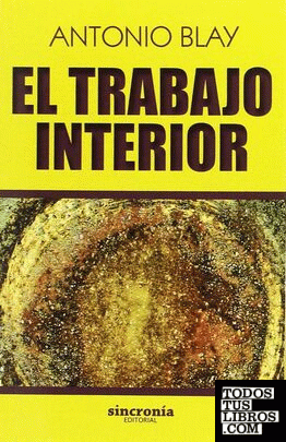 EL TRABAJO INTERIOR