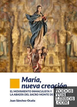 María, nueva creación