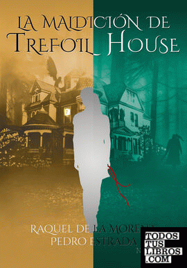 La maldición de Trefoil House