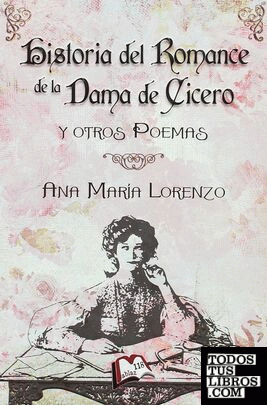 El romance de la dama de Cícero y otros poemas