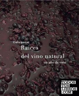 Raíces del vino natural