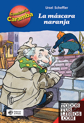 La máscara naranja: Libros para niños de 8 años de detectives