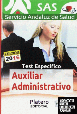 Auxiliar Administrativo del Servicio Andaluz de  Salud (SAS). Test específico