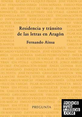 Residencia y tránsito de las letras en Aragón