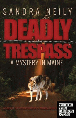 Deadly Trespass