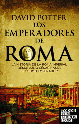 Los emperadores de Roma