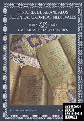 Historia de Al-andalus según las crónicas medievales. tomo 2