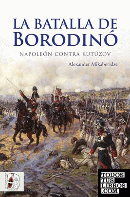 La batalla de Borodinó