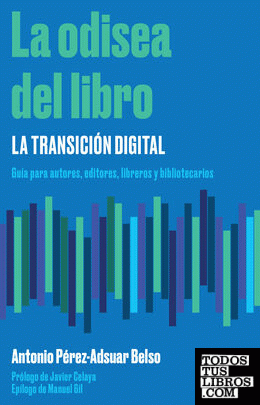 La odisea del libro: la transición digital