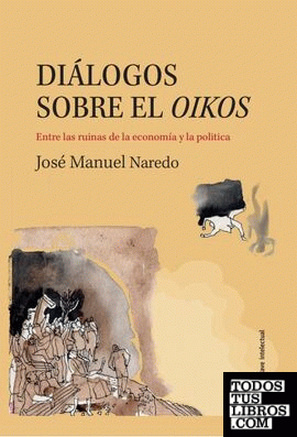 Diálogos sobre el Oikos