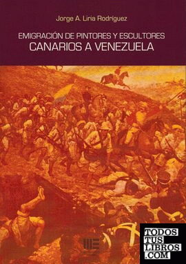 EMIGRACION DE PINTORES Y ESCULTORES CANARIOS A VENEZUELA
