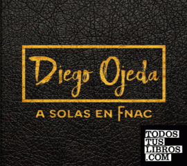Diego Ojeda - A solas en Fnac