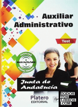 Auxiliar Administrativo Junta Andalucía. Test. Turno Libre