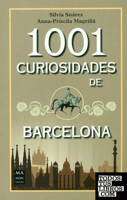 1001 curiosidades de Barcelona