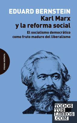 Karl Marx y la reforma social