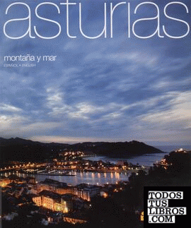 Asturias. Montaña y Mar