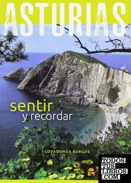 Asturias. Sentir y Recordar