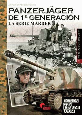 Panzerjäger de 1ª Generación