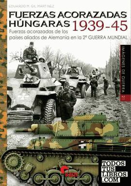 Fuerzas acorazadas húngaras 1939-1945
