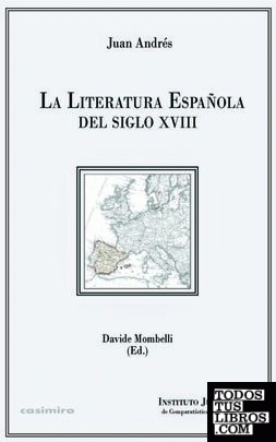 La Literatura Española del siglo XVIII
